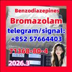 Cas 71368-80-4 Bromazolam 99.8% white powder 71368-80-4 99% white crystals